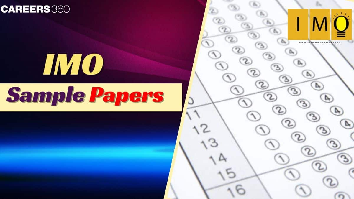 IMO Sample Papers 2025-26 PDF: Download Previous Years IMO Sample Papers